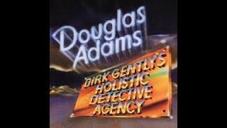 Douglas Adams  Dirk Gently's Holistic Detective Agency