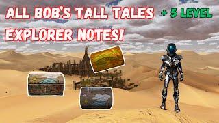 ASA - Scorched Earch ALL BOB's TALL TALES NOTES Locations / +5 LEVEL (ARK: Survival Ascended) 4K