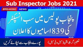 Sub Inspector Punjab Police Jobs 2021 ||PPSC Sub Inspector Test Syllabus