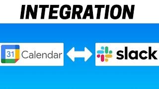 How to Integrate Google Calendar with Slack in 2023