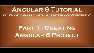 Creating angular 6 project