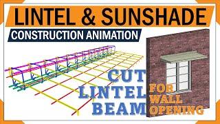 Why do we provide Lintel beam?? | Lintel beam, slab & sunshade reinforcement | 3d animation #beam