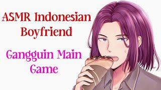 ASMR Boyfriend Indonesia | Gangguin Pacar Ngegame | ASMR Suara Cowok