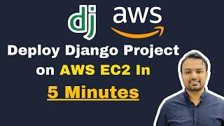 Deploy Django Project on AWS EC2 Instance using Nginx, Gunicorn in 5 Minutes