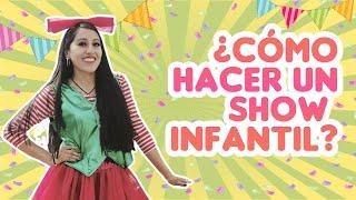  07 Pasos para animar una FIESTA INFANTIL  -  No dejes pasar ninguno  CURSO ANIMACION INFANTIL