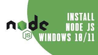 Cara Install NodeJs di Windows 10/11 2023