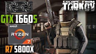 Escape From Tarkov : GTX 1660 Super + Ryzen 7 5800X | 1440p - 1080p | High & Low Settings