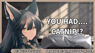 Adventures With Catnip - (Wolf Girlfriend x Neko Listener) [ASMR Roleplay] {F4M}