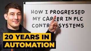 How I Progressed my Career in PLC Control Systems