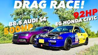 B8.5 AUDI S4 VS EG HONDA // Drag Race!