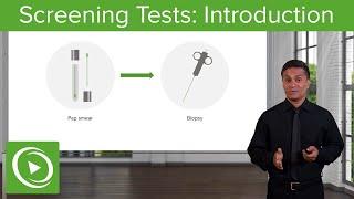 Screening Tests: Introduction – Epidemiology & Biostatistics  | Lecturio