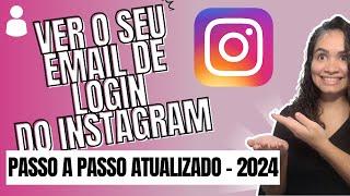 Como Ver o Email do Instagram Pelo Celular