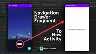 NAVIGATION DRAWER FRAGMENT TO NEW ACTIVITY 2021 | EASIEST WAY | Android Studio Latest Version 4.0