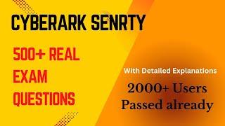 CyberArk Sentry Exam Questions & Dumps 2024 Practice PDF