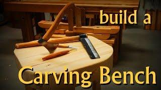 Build a Carving Bench