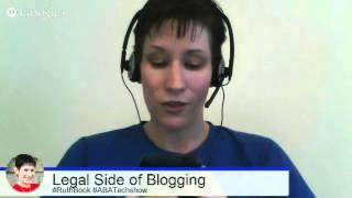The Legal Side of Blogging for Lawyers | ABA TechShow 2014
