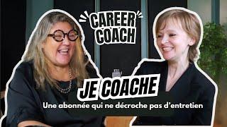 Coaching : "Je n'ai pas d'entretien "