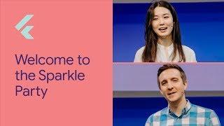 Welcome to the Sparkle Party (Flutter Interact '19)