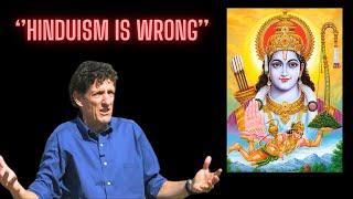 Cliffe Knechtle Explains Why Hinduism is Wrong.