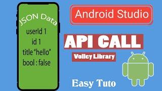 How to do api call in andorid | Volley Library | JSON | Easy tuto