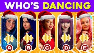 Guess Who's DANCING  Descendants: The Rise of Red ️ Red, Mal, Chloe, Uliana, Evie, Carlos.