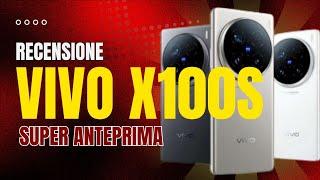 RECENSIONE VIVO X100S, IL SUPER TOP DI GAMMA CON DISPLAY FLAT