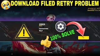 How To Solve Download failed Retry Error For Free Fire Max // Error Problem solve in free fire