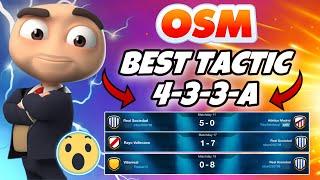 THE NEW BEST TACTIC OF OSM 2023 WITH 433A THAT WILL MAKE YOU WIN EVERY MATCH | AMAZING RESULTS 8-0