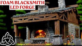 FOAM Blacksmith and LED Forge for D&D