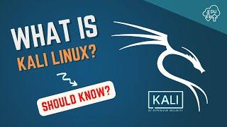 Kali Linux What is It? Things You Should Know. An Introduction to Kali Linux OS