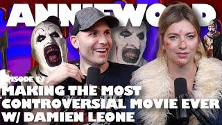 "Making the Most Controversial Movie Ever w/ Damien Leone" - AnnieWood Podcast Ep. 17 Annie Lederman