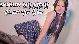 HERBAL NA UTAN - DAHON NA LAYA - REMIX GEMOY DJ GEMOY