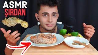 ŞIRDAN MUKBANG ASMR TÜRKÇE | Yemek ASMR | Mukbang Türkçe | Eating Sounds | Mouth Sounds