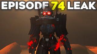 GMAN TITAN IS COMING?! - EPISODE 74 LEAKS (+ Plot Leak) All Secrets Skibidi Toilet 74