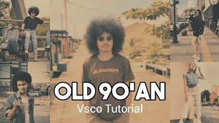 Cara Edit Foto ala Selebgram Filter 90an menggunakan Vsco || Filter Vsco 90s