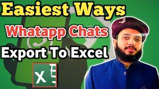 How To Extract Whatsap Chat? Export Chat into Excel