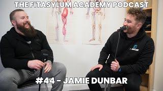 Jamie Dunbar Unveils Challenges & Rewards in Personal Training & Strongman Journey #44