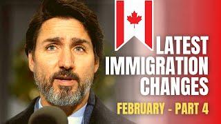 ALL MAJOR CANADIAN IMMIGRATION CHANGES - FEBRUARY 2021 PART 4