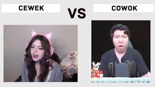 Cewek UwU VS Cowok URAAA