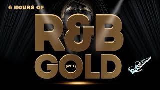 6 Hour Mix Of R&B Gold (70s/80s/90s/00s/10s) (Pt 1)