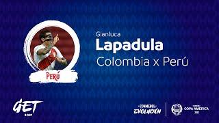 ANÁLISIS GET | GIANLUCA LAPADULA | COLOMBIA VS PERÚ | CONMEBOL COPA AMÉRICA 2021