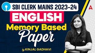 SBI Clerk Mains 2024 | English Memory Based Paper by Kinjal Gadhavi