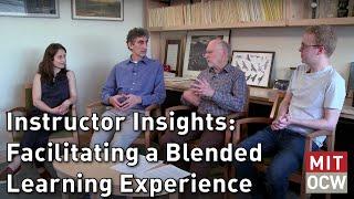 Instructor Insights: Facilitating a Blended Learning Experience