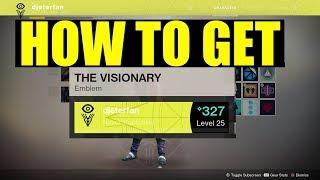 Destiny 2 - How To Get "The Visionary Emblem"