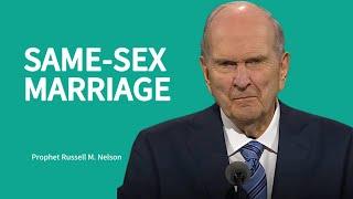 Same-sex Marriage - Russell M. Nelson