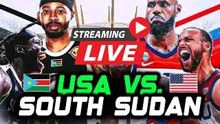 USA VS. SOUTH SUDAN LIVE NOW