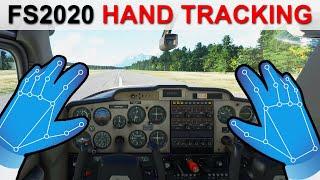 Play FS2020 with Hand Tracking!