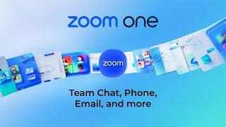 Zoom One - Team Chat, Phone, Email, and more