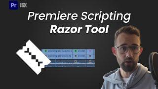 Premiere Scripting Tutorial: Razor Tool