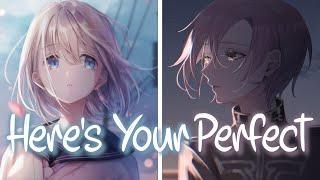 「Nightcore」 Here's Your Perfect [Switching Vocals] - Jamie Miller ft. salem ilese  (Lyrics)